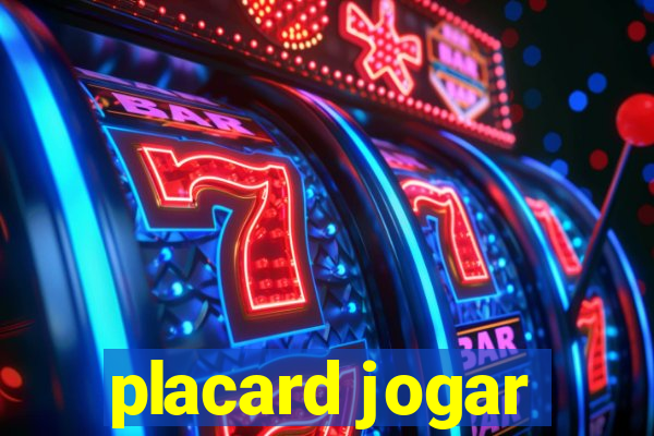 placard jogar